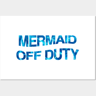 Mermaid Off Duty Posters and Art
